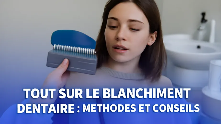blanchiment dentaire